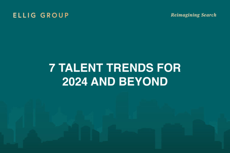 7 Talent Trends for 2024 and Beyond