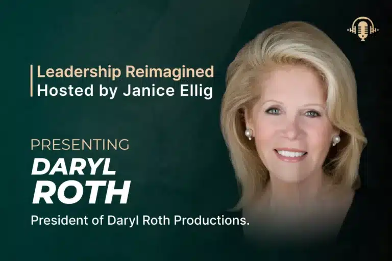 Daryl Roth - Leadership Reimagined Podcast