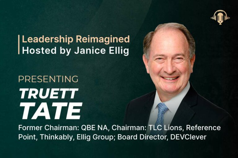 Truett Tate - Leadership Reimagined Podcast